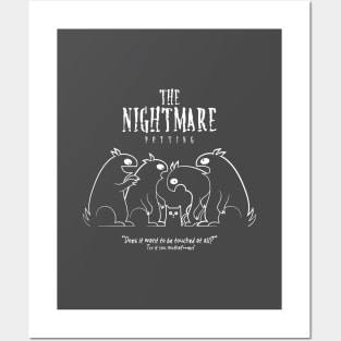 The Nightmare Petting for a cat Posters and Art